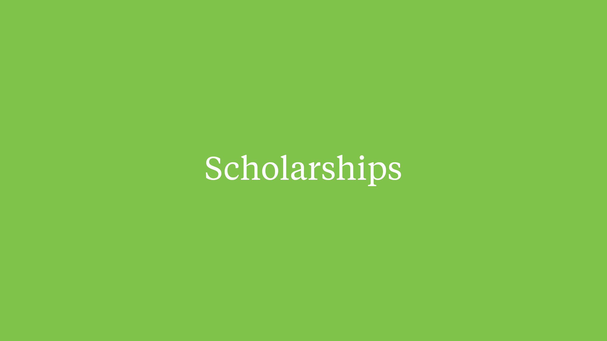 Scholarships