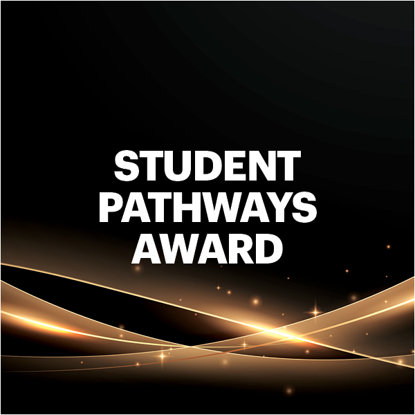 Student pathways award